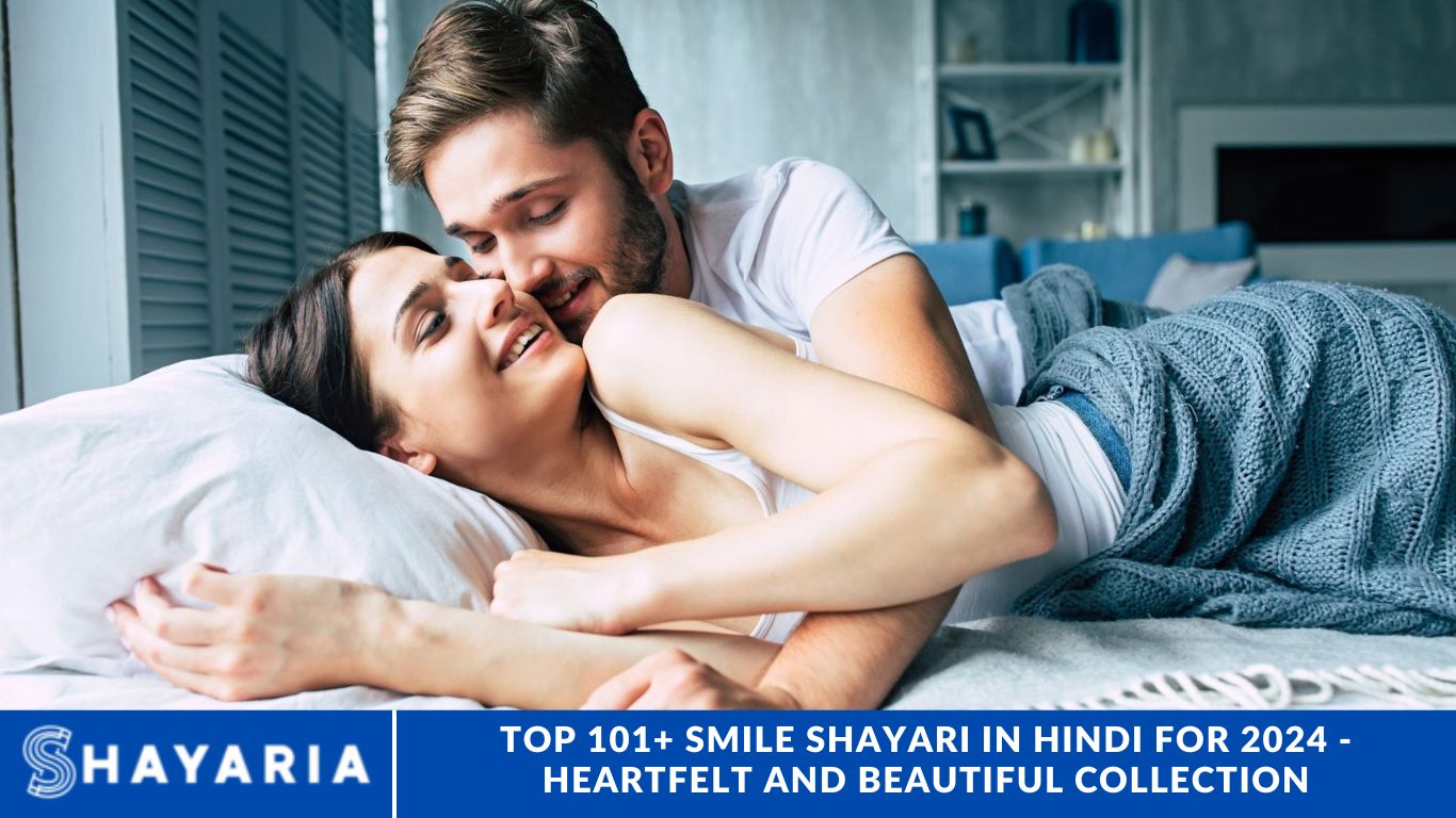 Top 101+ Smile Shayari in Hindi for 2024 - Heartfelt and Beautiful Collection