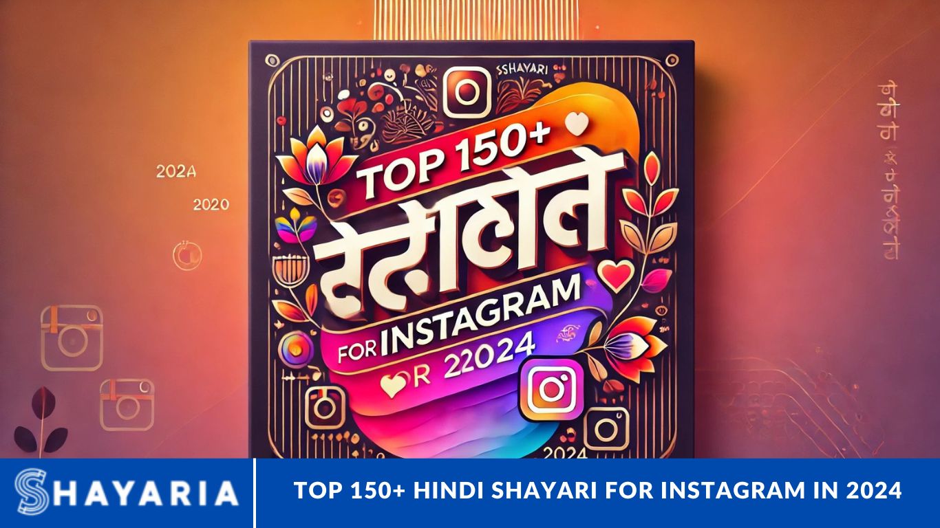 Top 150+ Hindi Shayari for Instagram in 2024