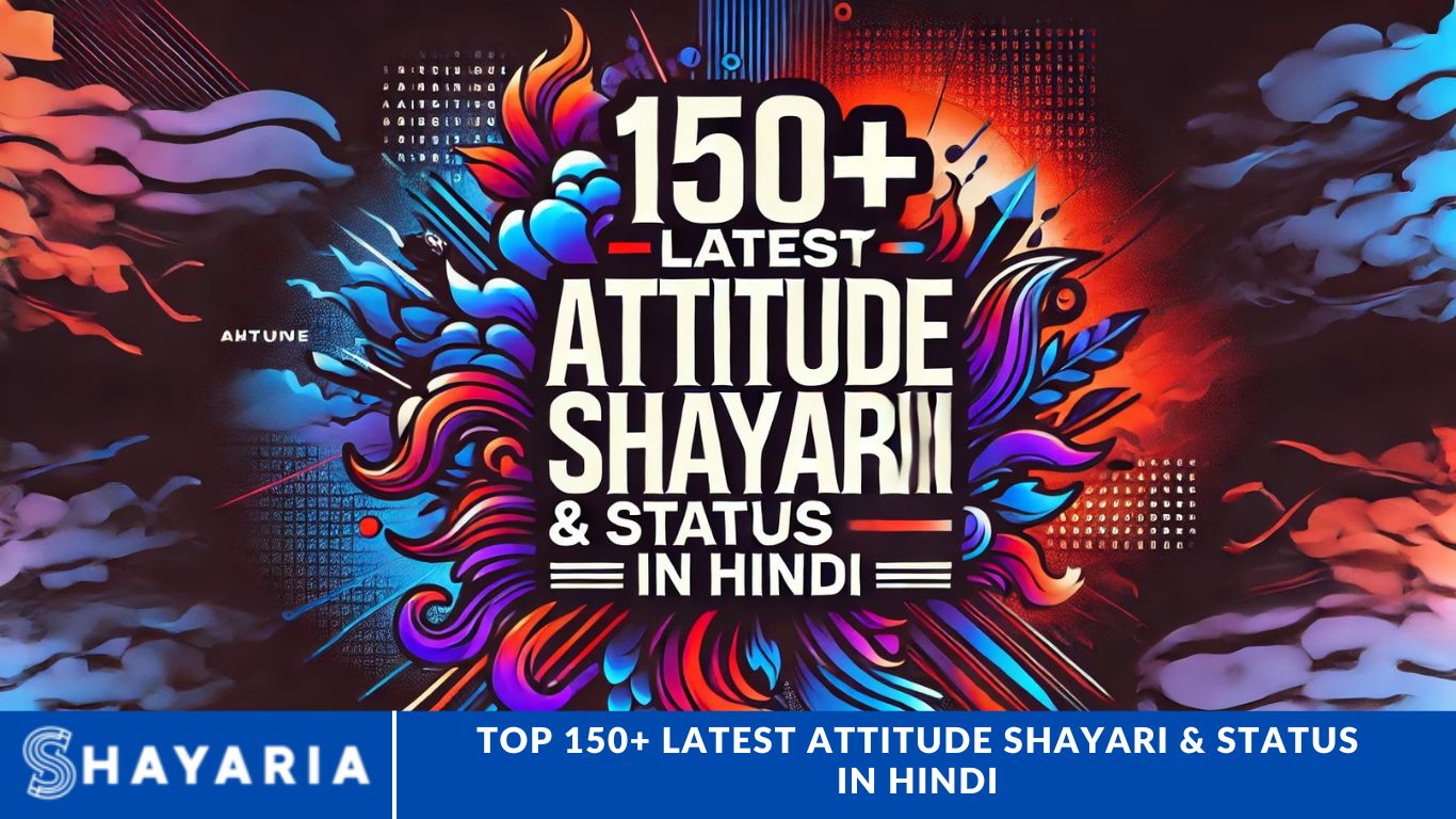 Top 150+ Latest Attitude Shayari & Status in Hindi