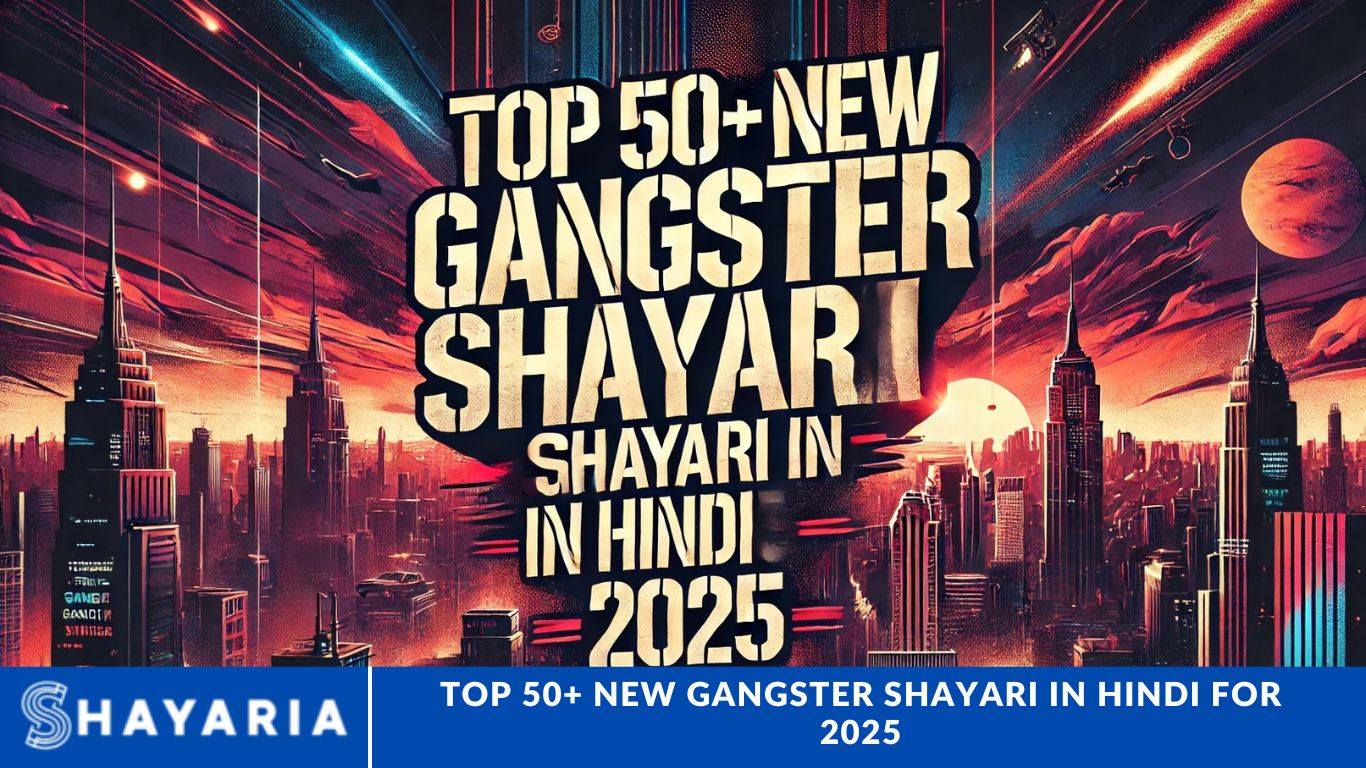 Top 50+ New Gangster Shayari in Hindi for 2025