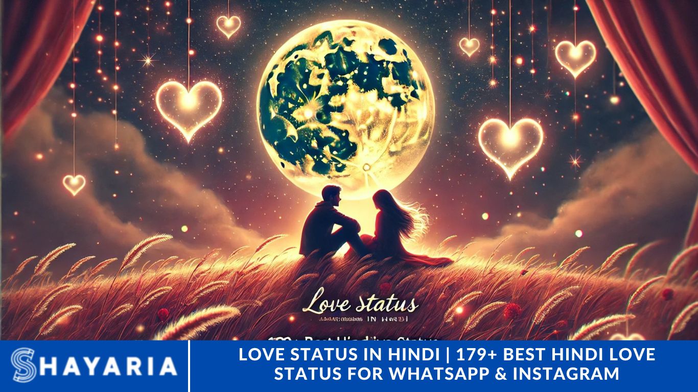 Love Status in Hindi | 179+ Best Hindi Love Status for WhatsApp & Instagram